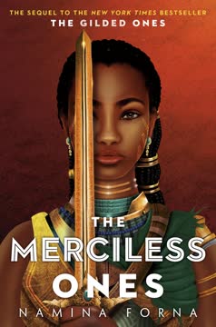 The Merciless Ones Summary