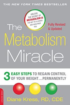 The Metabolism Miracle, Revised Edition Summary
