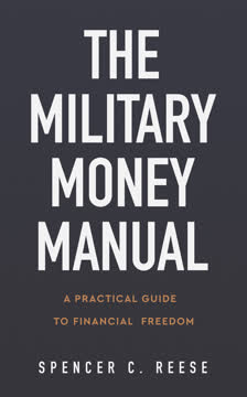The Military Money Manual Summary