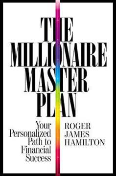 The Millionaire Master Plan Summary