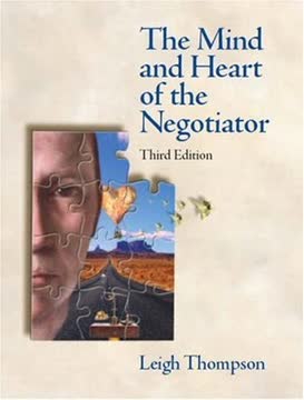 The Mind and Heart of the Negotiator Summary