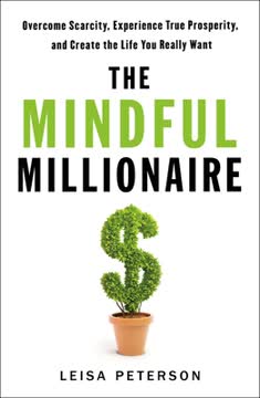 The Mindful Millionaire Summary