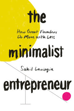 The Minimalist Entrepreneur Summary