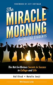 The Miracle Morning for College Students Summary