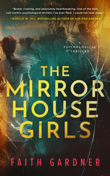 The Mirror House Girls Summary