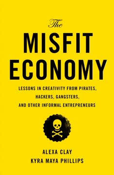 The Misfit Economy Summary