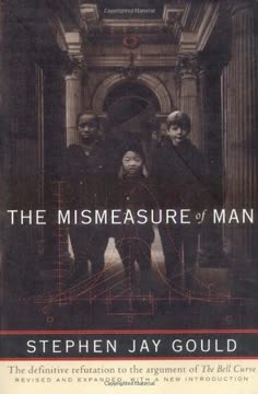 The Mismeasure of Man Summary