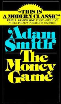 The Money Game Summary