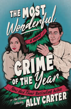 The Most Wonderful Crime of the Year Summary