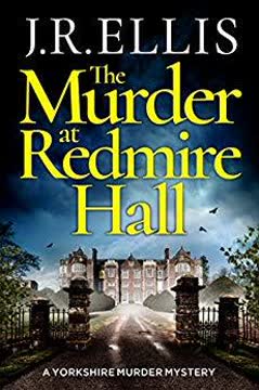 The Murder at Redmire Hall Summary