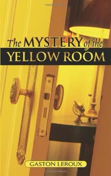 The Mystery of the Yellow Room Summary