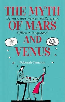 The Myth of Mars and Venus Summary