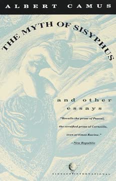 The Myth of Sisyphus and Other Essays Summary