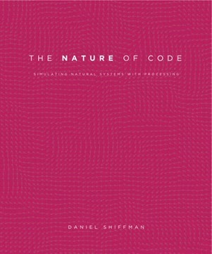 The Nature of Code Summary