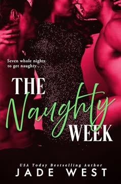The Naughty Week Summary