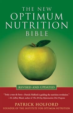 The New Optimum Nutrition Bible Summary