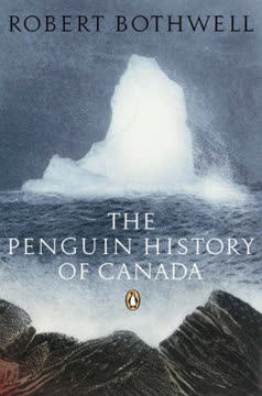 The New Penguin History of Canada Summary