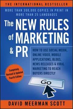 The New Rules of Marketing &amp; PR Summary