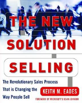 The New Solution Selling Summary