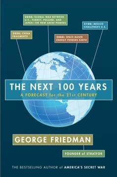 The Next 100 Years Summary