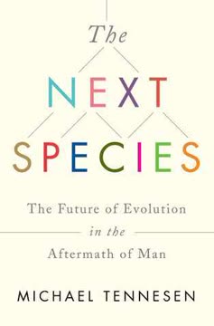 The Next Species Summary