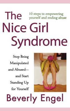 The Nice Girl Syndrome Summary
