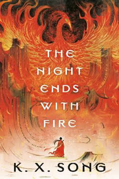 The Night Ends with Fire Summary
