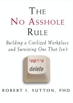 The No Asshole Rule Summary