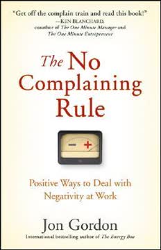 The No Complaining Rule Summary