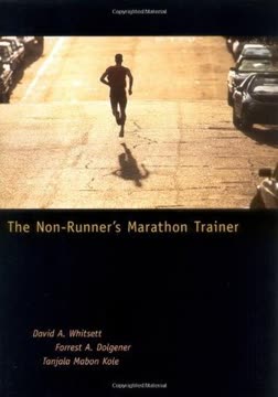 The Non-Runner&#039;s Marathon Trainer Summary