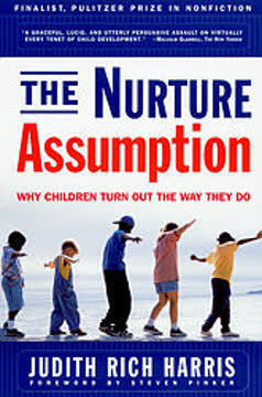 The Nurture Assumption Summary