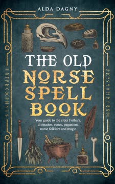 The Old Norse Spell Book Summary