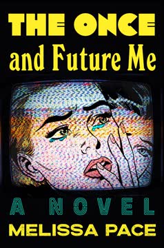 The Once and Future Me Summary