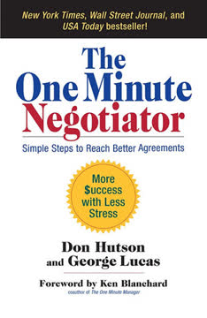 The One Minute Negotiator Summary