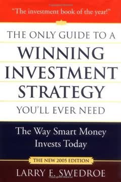 The Only Guide to a Winning Investment Strategy You&#039;ll Ever Need Summary