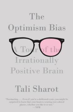 The Optimism Bias Summary