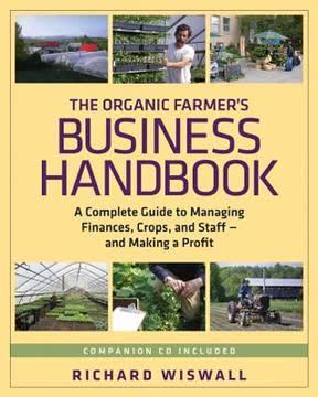 The Organic Farmer&#039;s Business Handbook Summary