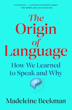 The Origin of Language Summary