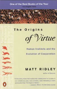 The Origins of Virtue Summary