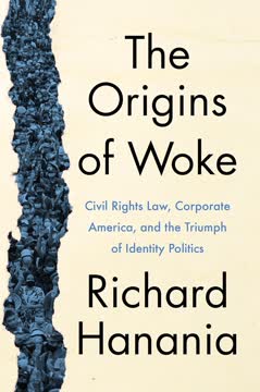 The Origins of Woke Summary
