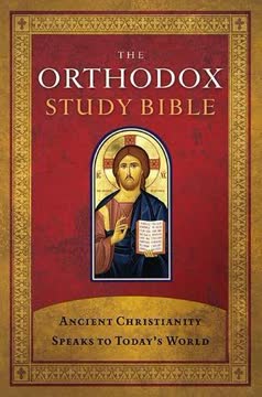 The Orthodox Study Bible Summary