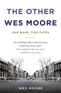 The Other Wes Moore Summary