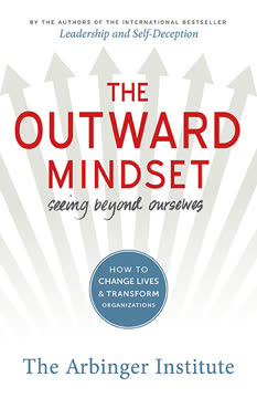The Outward Mindset Summary