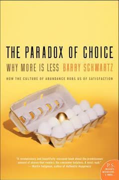 The Paradox of Choice Summary