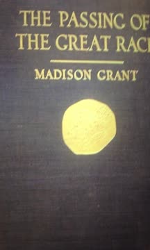 The Passing of the Great Race or the Racial Basis of European History Summary