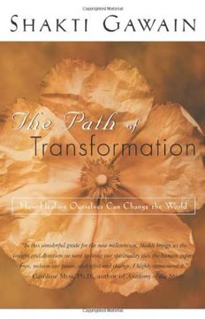 The Path of Transformation Summary