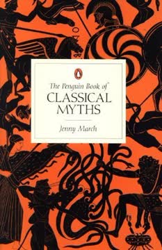 The Penguin Book of Classical Myths Summary