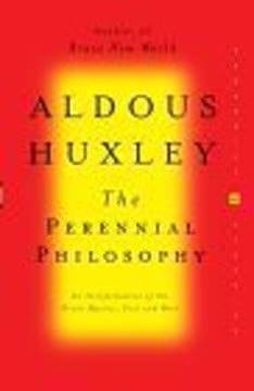 The Perennial Philosophy Summary