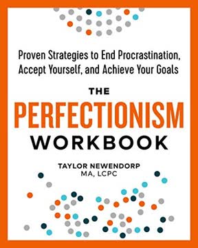 The Perfectionism Workbook Summary