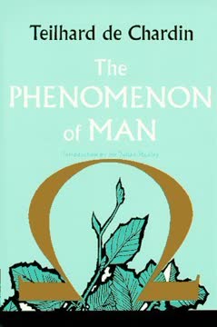 The Phenomenon of Man Summary